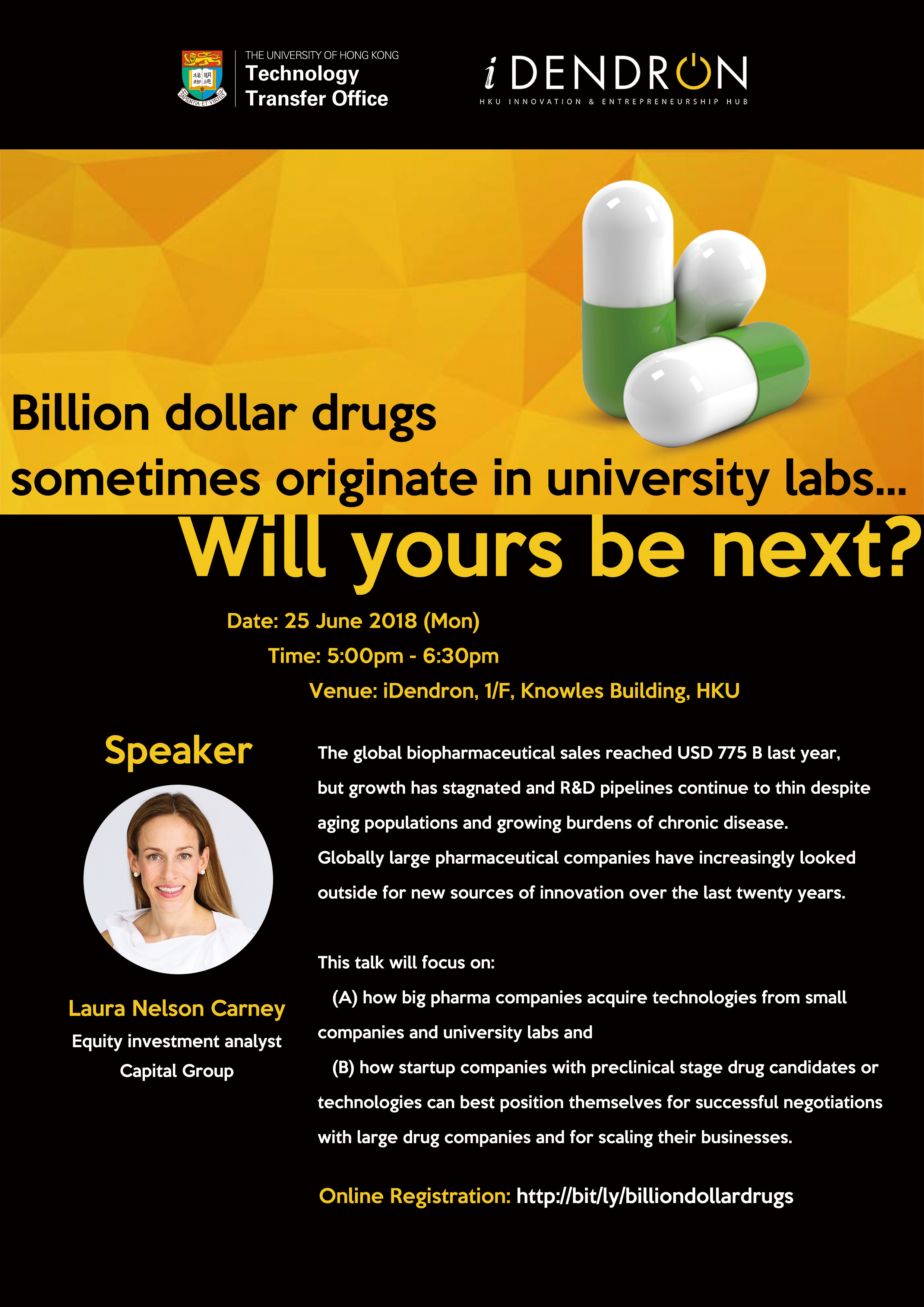 Billion dollar drugs sometimes originate in university labs... Will yours be next?